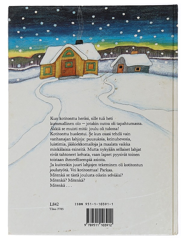 Tonttu joka pelkäsi joulua - Mäkelä, Hannu - Lastenkirjat - 10105436843 - 1