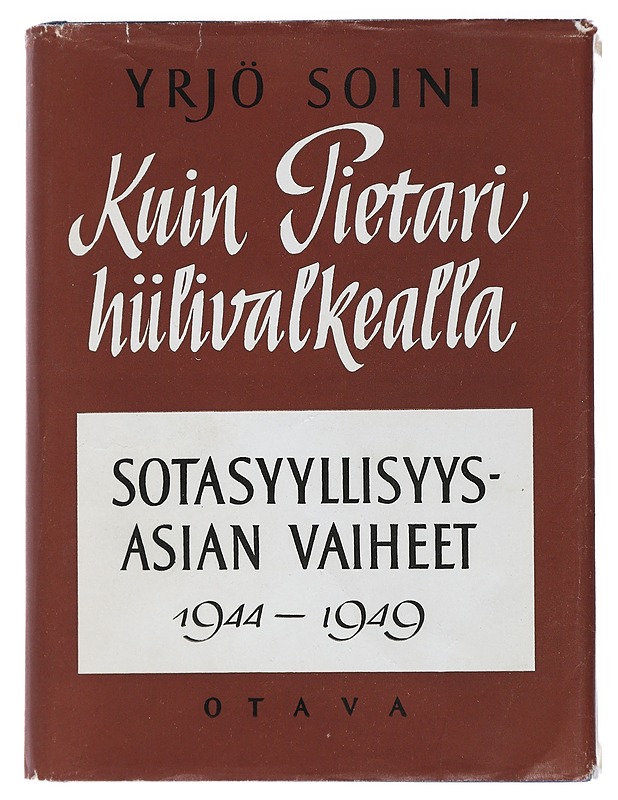 Kuin pietari hiilivalkealla - Yrjö Soini - Historiakirjat - 10105436860 - 0