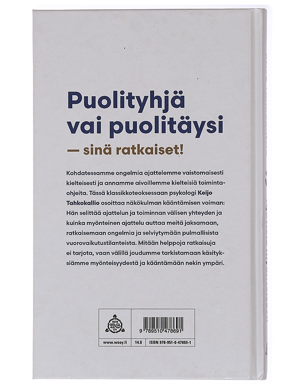 Ajattele myönteisesti : avaimia muutokseen - Keijo Tahkokallio - Elämäkerrat ja muistelmat - 10105436886 - 1