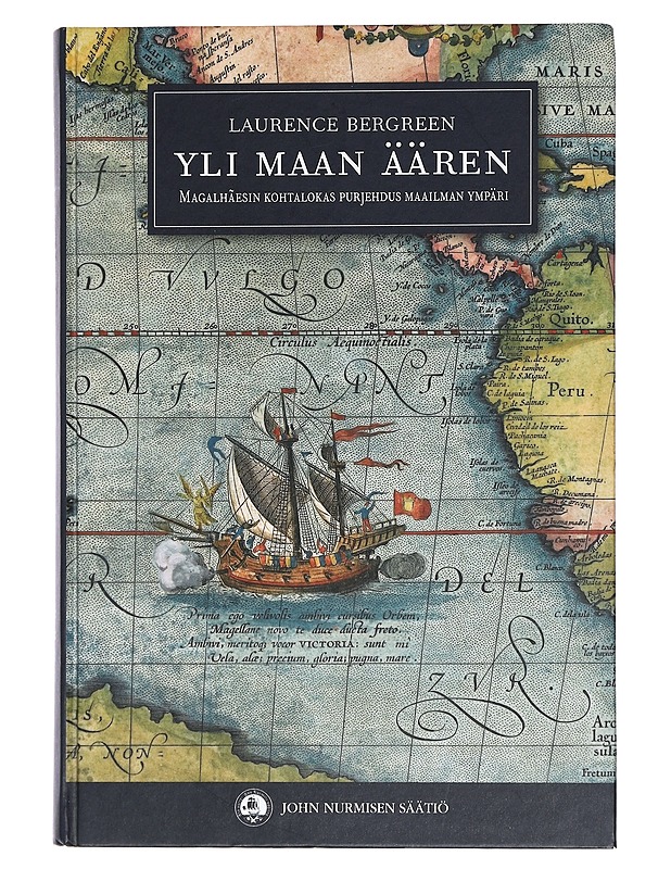 Yli maan äären - Bergreen, Laurence - Elämäkerrat ja muistelmat - 10105436889 - 0