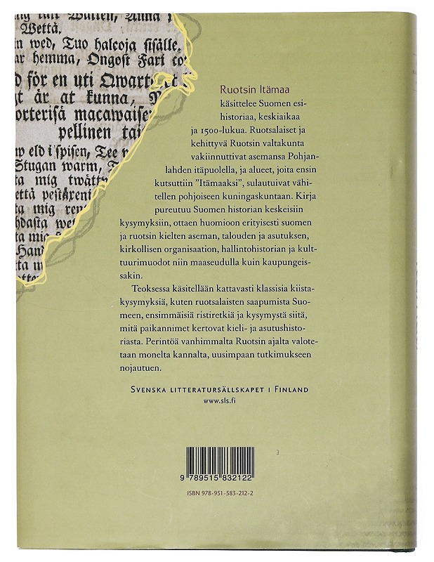 Ruotsin Itämaa : esihistoriasta Kustaa Vaasaan - Tarkiainen, Kari - Historiakirjat - 10105436893 - 1