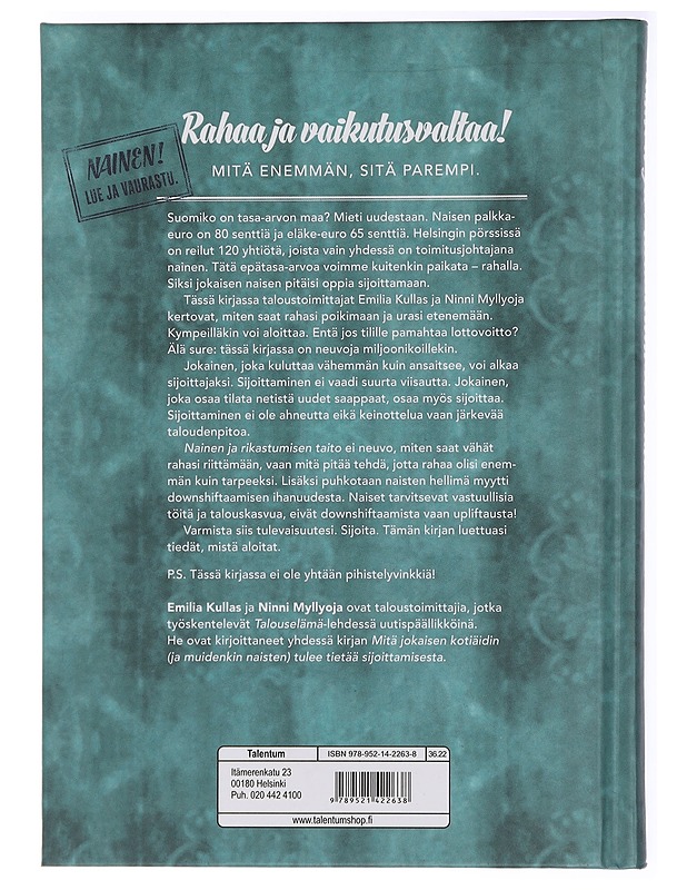 Nainen ja rikastumisen taito : kirja sijoittamisesta, vaurastumisesta ja naiseudesta - Kullas, Emilia - Tietokirjat ja oppaat - 10105436908 - 1