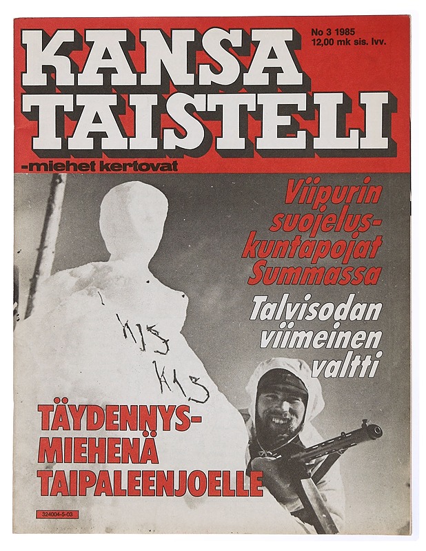 Kansa taisteli - miehet kertovat No 3 1985 - Lehdet - 10105436907 - 0