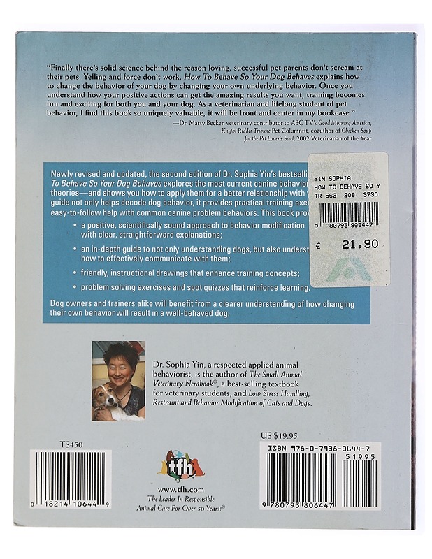 How to behave so your dog behaves - Yin, Sophia - Tietokirjat ja oppaat - 10105436915 - 1