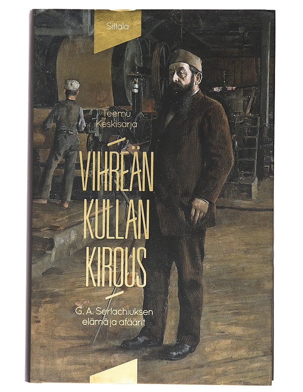 Vihreän kullan kirous - Teemu Keskisarja - Elämäkerrat ja muistelmat - 10105436924 - 0