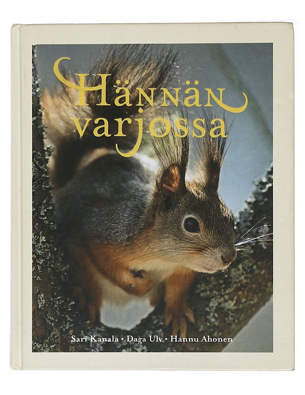 Hännän varjossa - Kanala, Sari - Lastenkirjat - 10105436938 - 0