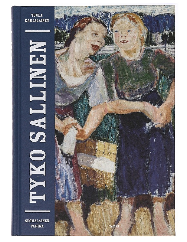 Tyko Sallinen : suomalainen tarina - Tuula Karjalainen - Elämäkerrat ja muistelmat - 10105436962 - 0
