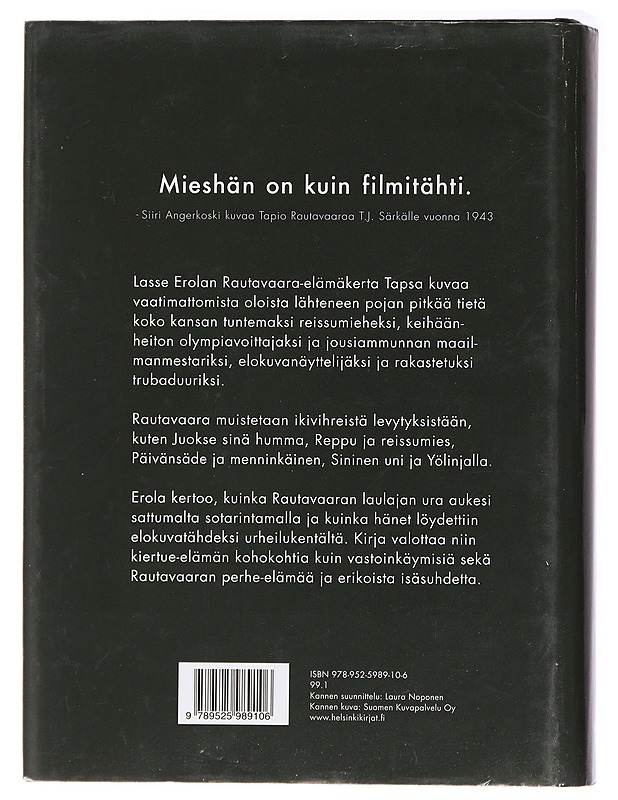 Tapsa : Tapio Rautavaaran elämä - Lasse Erola - Elämäkerrat ja muistelmat - 10105436971 - 1