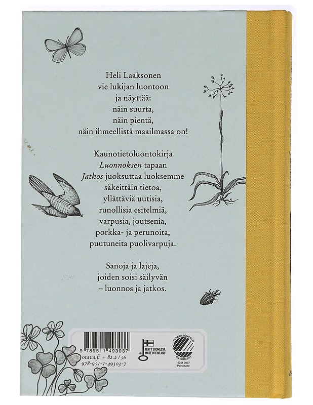 Jatkos : toisenlaisia esitelmiä - Heli Laaksonen - Kaunokirjallisuus - 10105437006 - 1