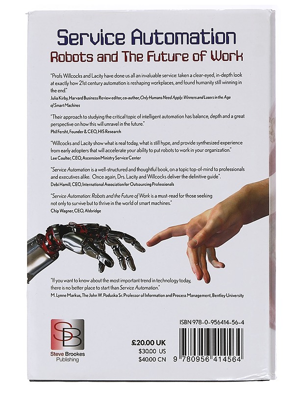 Service automation : robots and the future of work - Willcocks, Leslie - Tietokirjat ja oppaat - 10105437013 - 1