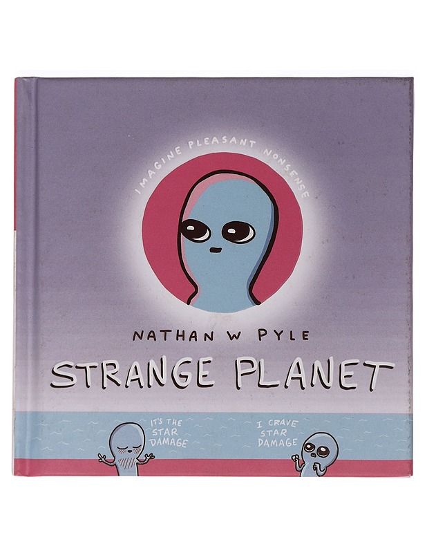 Strange Planet - Pyle, Nathan W. - Sarjakuvat - 10105437014 - 0