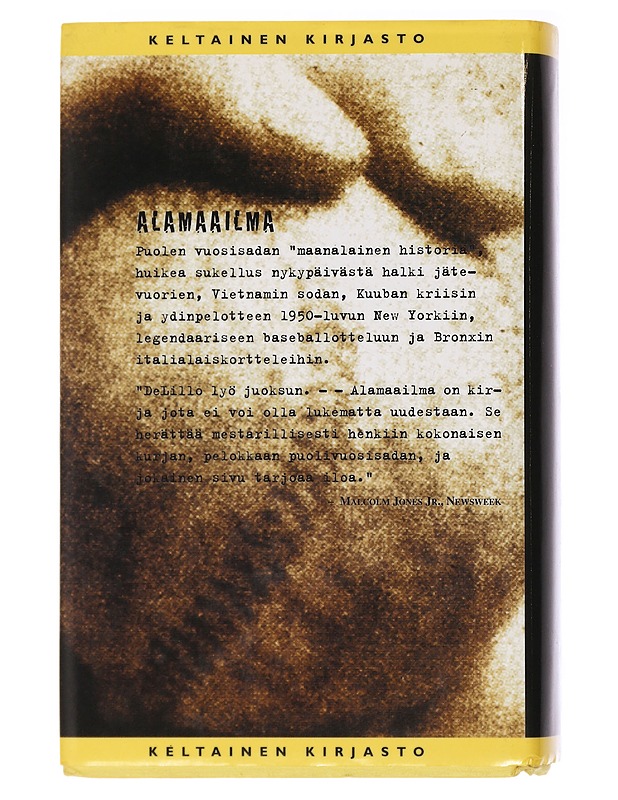 Alamaailma - DeLillo, Don - Kaunokirjallisuus - 10105437019 - 1