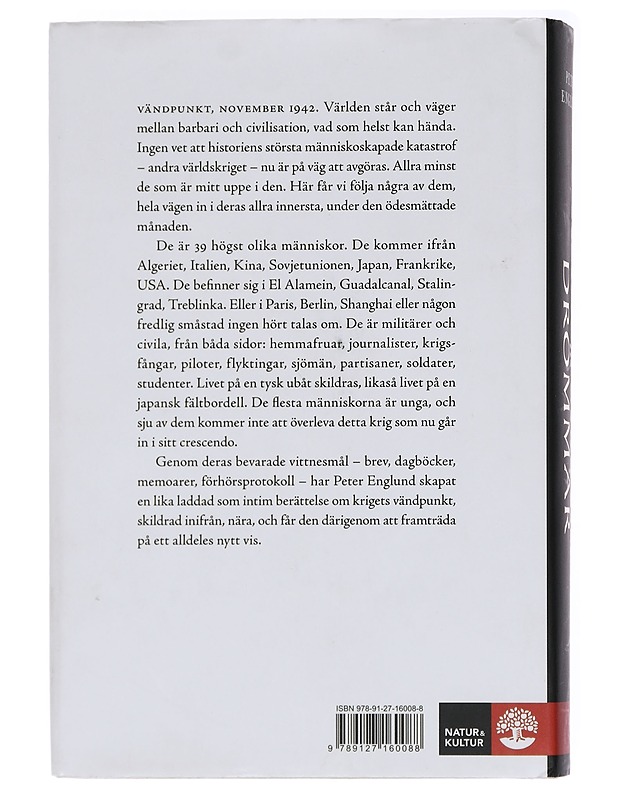 Onda nätters drömmar : november 1942 och andra världskrigets vändpunkt i 360 korta kapitel - Peter Englund - Elämäkerrat ja muistelmat - 10105437026 - 1