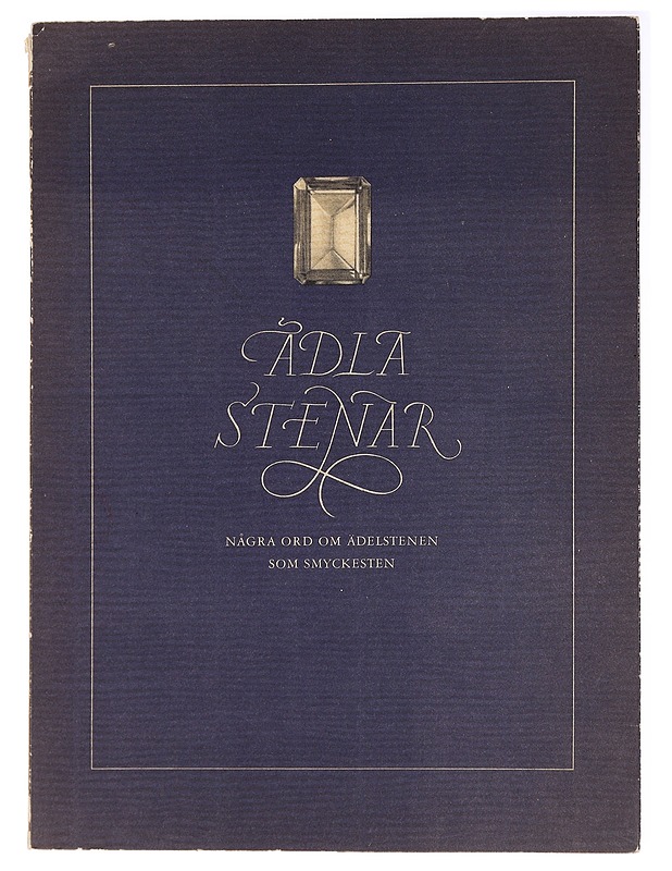 Ädla stenar : några ord om ädelstenen som smyckesten - Tietokirjat ja oppaat - 10105437037 - 0