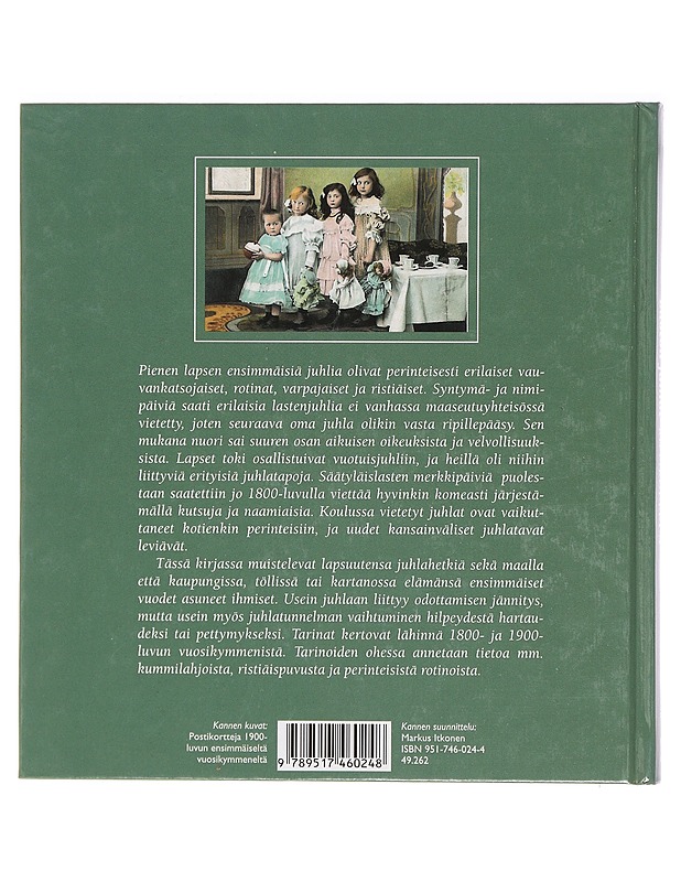 Lasten juhlat : rotinoista rippikouluun - Kaivola, Terttu - Tietokirjat ja oppaat - 10105437038 - 1