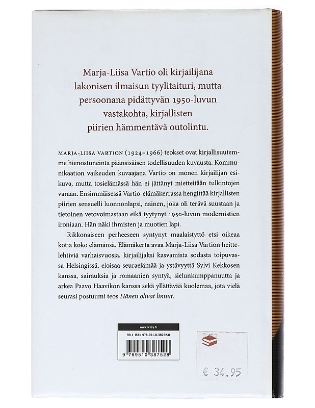 Marja-Liisa Vartio : kuin linnun kirkaisu - Helena Ruuska - Elämäkerrat ja muistelmat - 10105437058 - 1