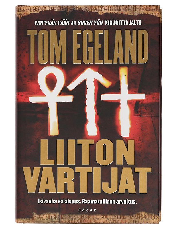 Liiton vartijat - Egeland, Tom - Jännitys ja dekkarit - 10105437095 - 0