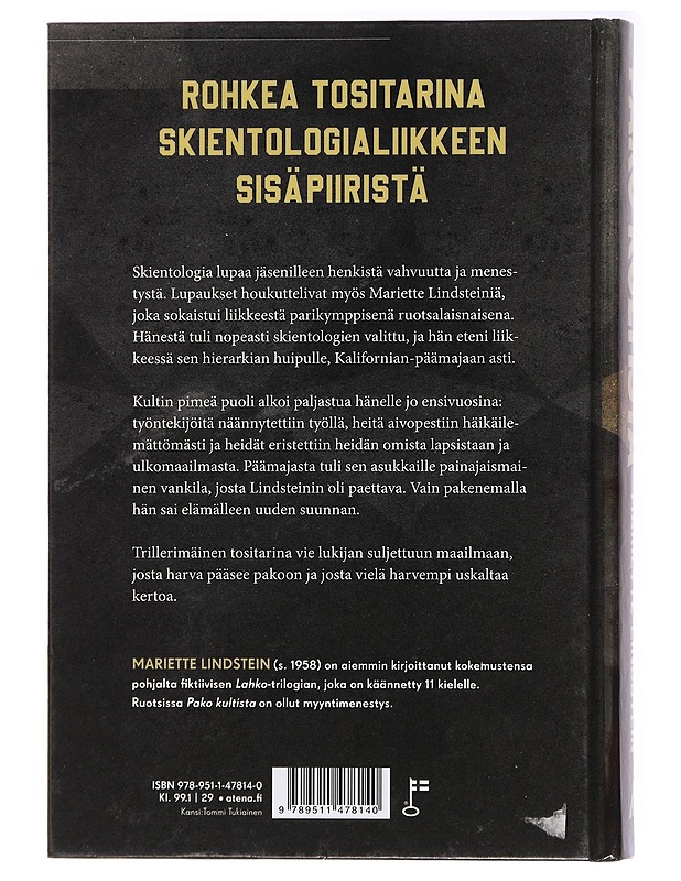 Pako kultista : 25 vuotta skientologialiikkeen ytimessä - Lindstein, Mariette - Elämäkerrat ja muistelmat - 10105437109 - 1
