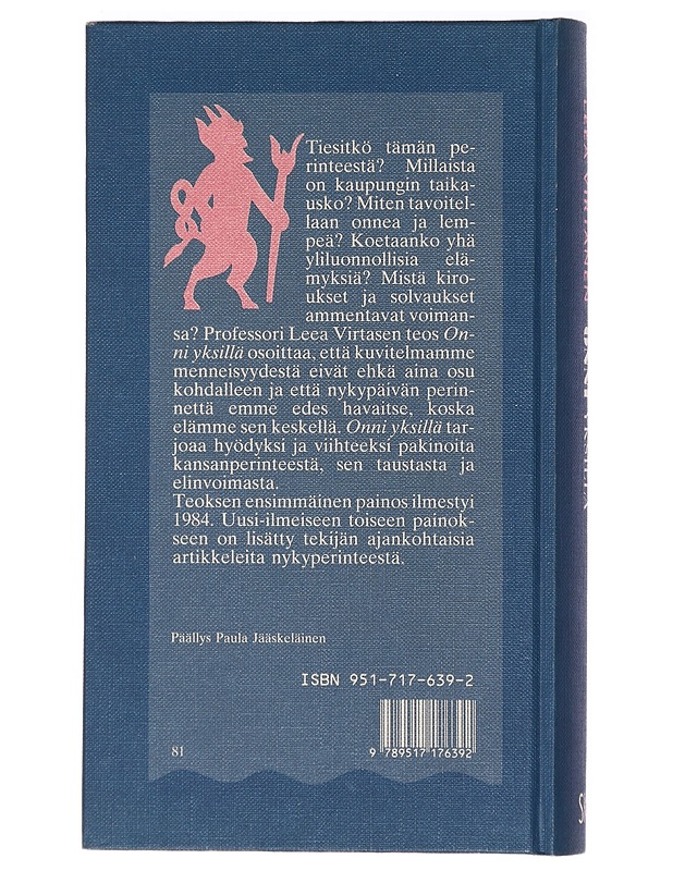 Onni yksillä : kansanperinnettä ennen ja nyt - Virtanen, Leea - Historiakirjat - 10105437110 - 1
