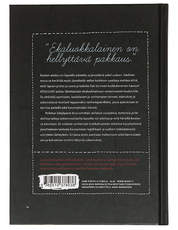 Kouluun! : ekaluokkalaisen vanhemmille - Parvela, Timo - Tietokirjat ja oppaat - 10105437112 - 1