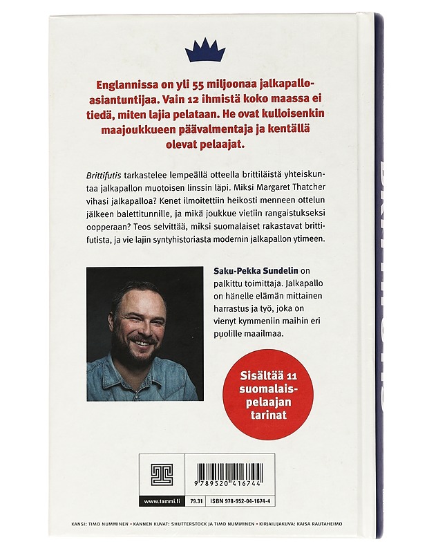 Brittifutis : englantilaisen jalkapallon tarina - Saku-Pekka Sundelin - Elämäkerrat ja muistelmat - 10105437113 - 1