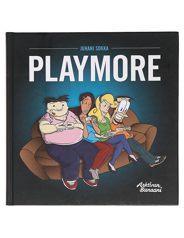 Playmore - Sokka, Juhani - Sarjakuvat - 10105437138 - 0