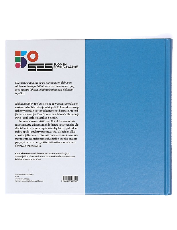 Elokuvasäätiön tuella : suomalaista elokuvaa tekemässä 1969-2019 - Kinnunen, Kalle - Historiakirjat - 10105437141 - 1
