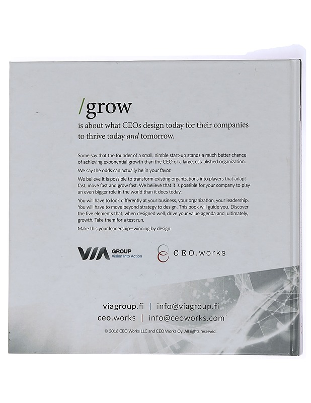 Grow : the CEO's guide to smart leadership by design - Kauppinen, Tero J. - Tietokirjat ja oppaat - 10105437215 - 1
