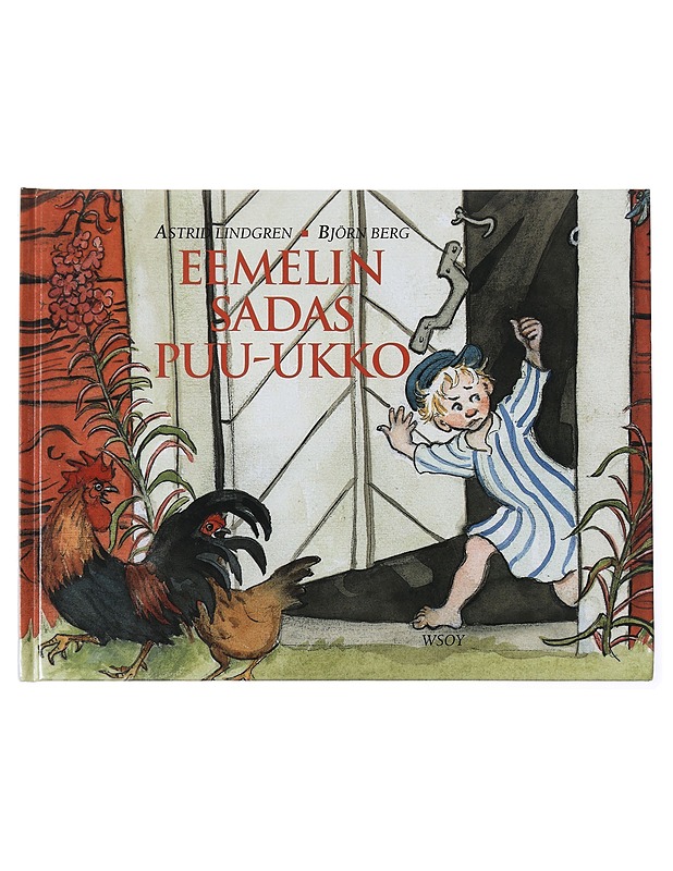 Eemelin sadas puu-ukko - Lindgren, Astrid - Lastenkirjat - 10105437263 - 0