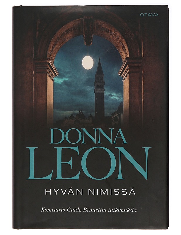 Hyvän nimissä - Leon, Donna - Jännitys ja dekkarit - 10105437265 - 0
