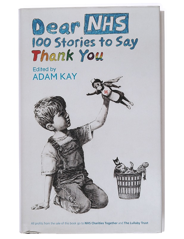 Dear NHS. 100 Stories to Say Thank You - Adam Kay (ed.) - Elämäkerrat ja muistelmat - 10105437276 - 0
