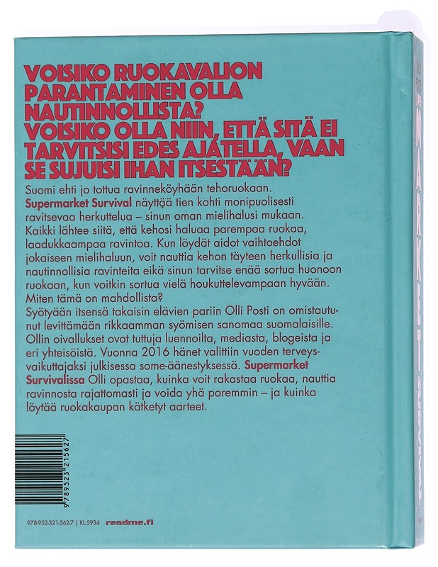 Supermarket survival : rakkaudesta ruokaan ja hyvinvointiin - Posti, Olli - Tietokirjat ja oppaat - 10105437278 - 1