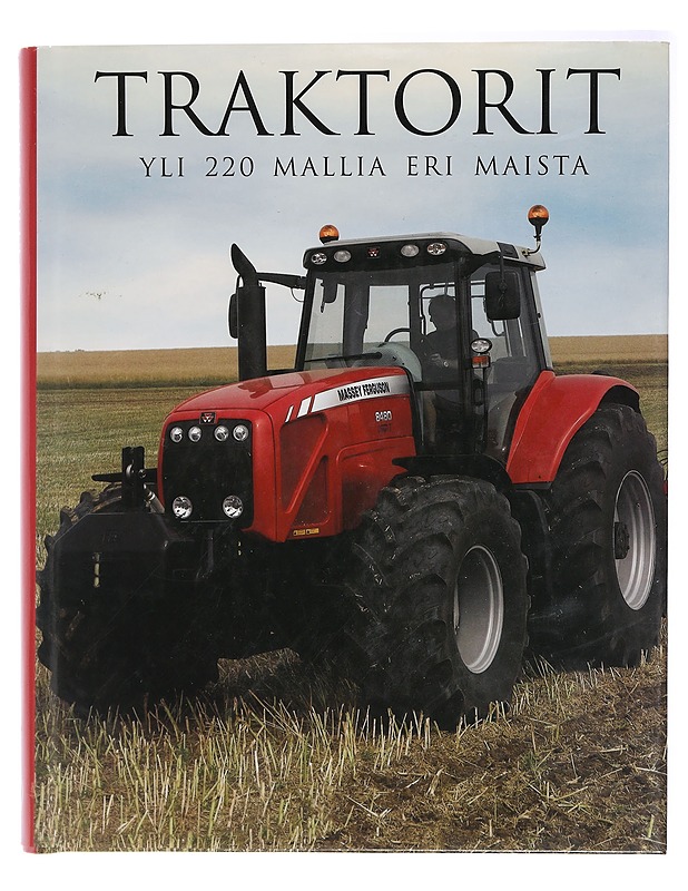 Traktorit : yli 220 mallia eri maista - Williams, Michael - Historiakirjat - 10105437284 - 0