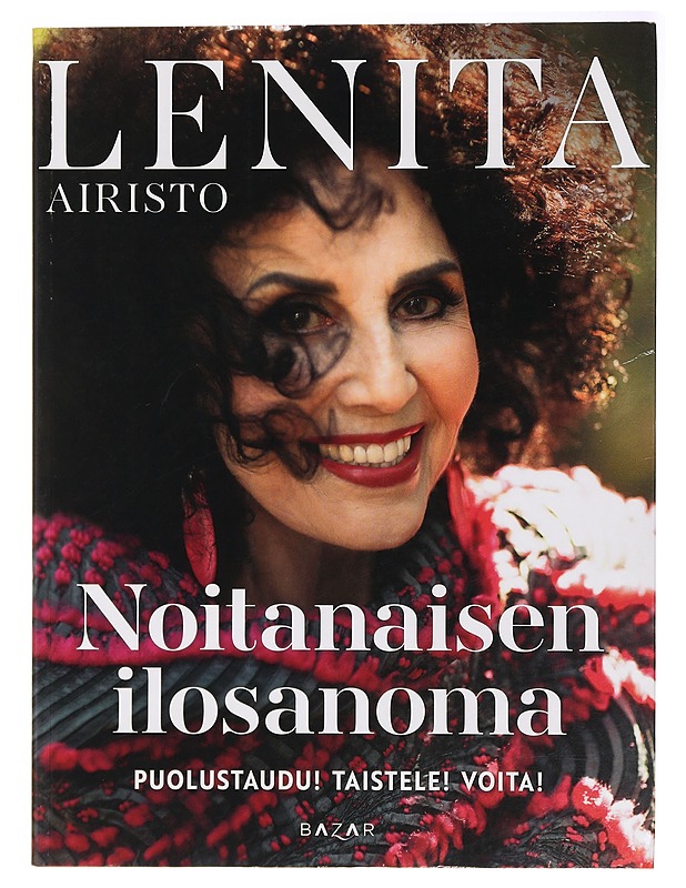 Noitanaisen ilosanoma - Lenita Airisto - Elämäkerrat ja muistelmat - 10105437309 - 0