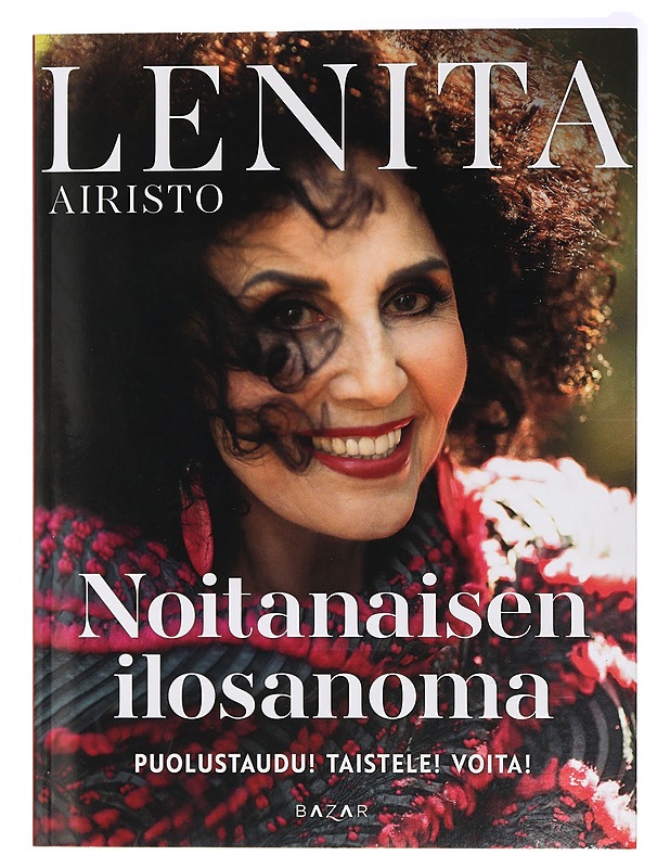 Noitanaisen ilosanoma - Lenita Airisto - Elämäkerrat ja muistelmat - 10105437311 - 0