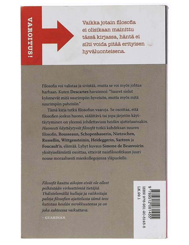 Huonosti käyttäytyvät filosofit - Rodgers, Nigel - Elämäkerrat ja muistelmat - 10105437335 - 1