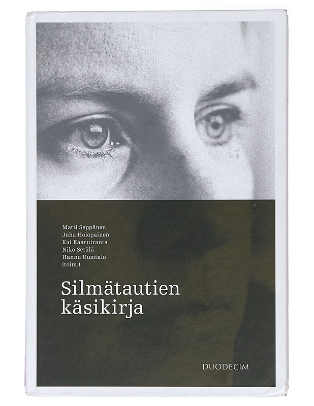 Silmätautien käsikirja - Seppänen, Matti - Tietokirjat ja oppaat - 10105437341 - 0