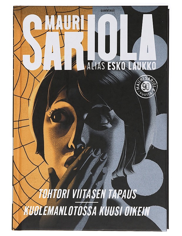 Tohtori Viitasen tapaus ; Kuolemanlotossa kuusi oikein - Sariola, Mauri - Jännitys ja dekkarit - 10105437338 - 0