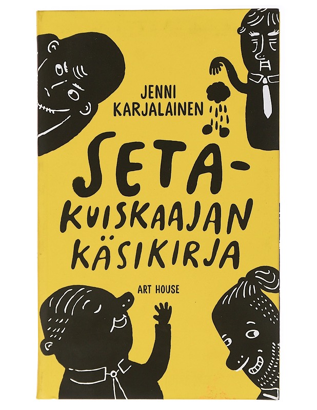 Setäkuiskaajan käsikirja - Karjalainen, Jenni - Tietokirjat ja oppaat - 10105437350 - 0