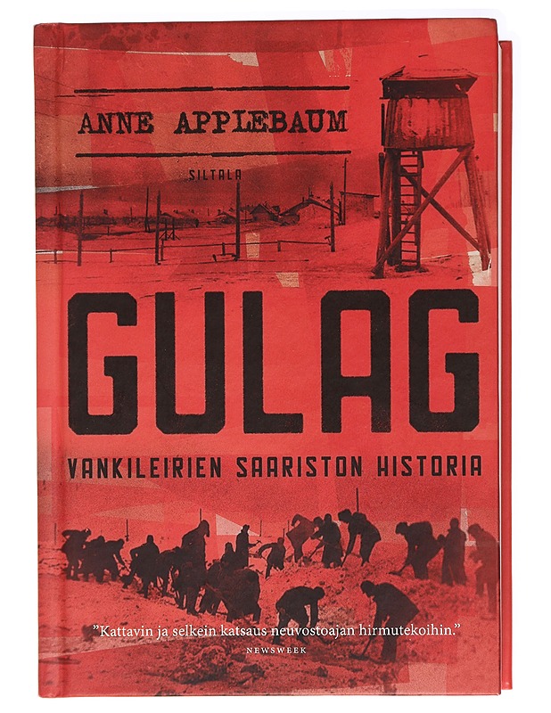 Gulag : vankileirien saariston historia - Applebaum, Anne - Historiakirjat - 10105437355 - 0