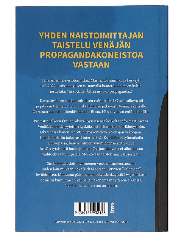 No war : toimittajan taistelu sotaa vastaan - Ovsjannikova, Marina - Elämäkerrat ja muistelmat - 10105437380 - 1