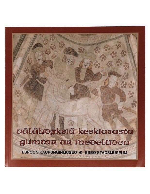 Välähdyksiä keskiajasta - Harry Alopaeus - Historiakirjat - 10105437381 - 0