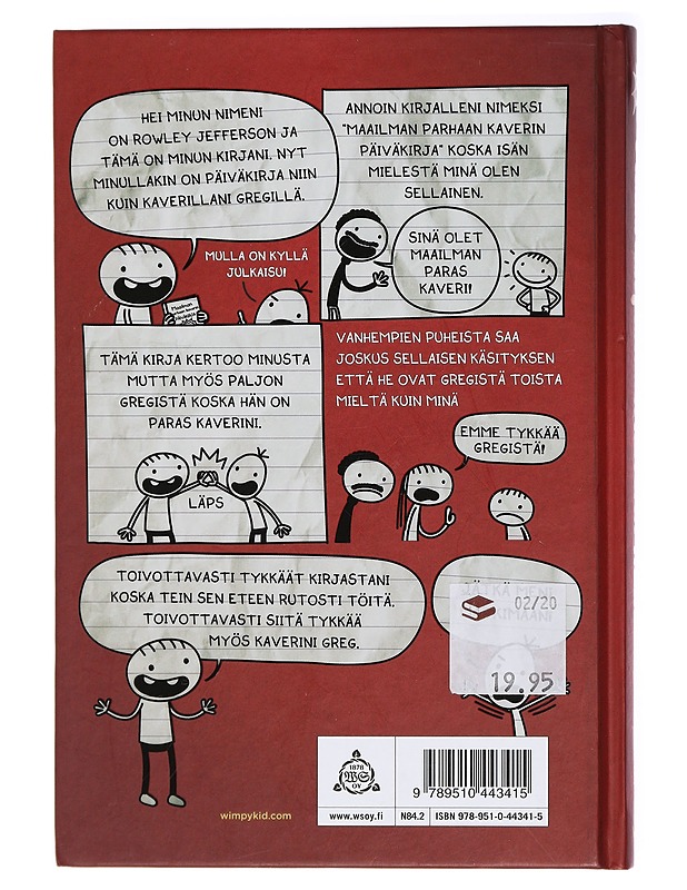 Maailman parhaan kaverin päiväkirja : kirjoittanut Rowley Jefferson - Kinney, Jeff - Nuorten kirjat - 10105437396 - 1