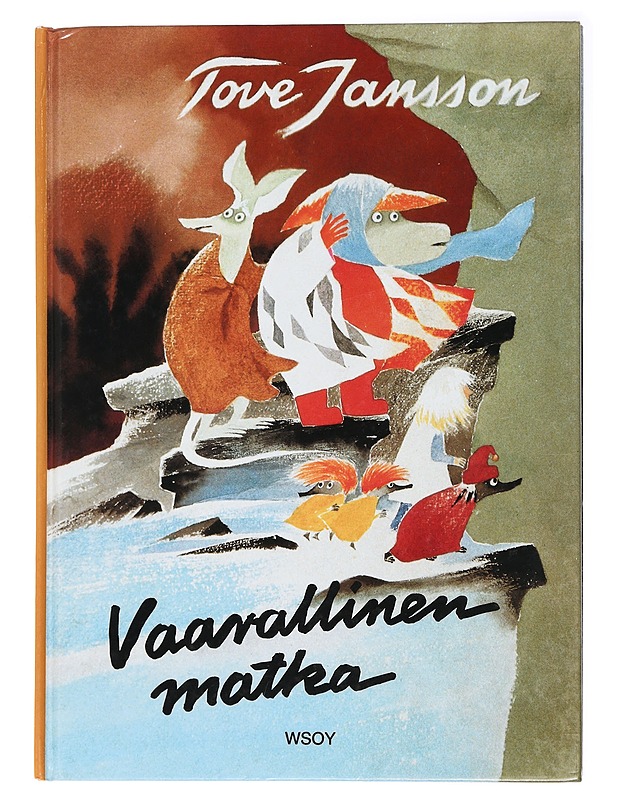 Vaarallinen matka - Jansson, Tove - Lastenkirjat - 10105437430 - 0