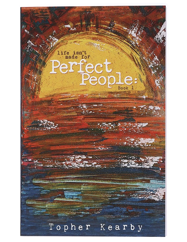 Life Isn't Made For Perfect People: Book 1-2 - Topher Kearby - Runot ja näytelmät - 10105437449 - 0
