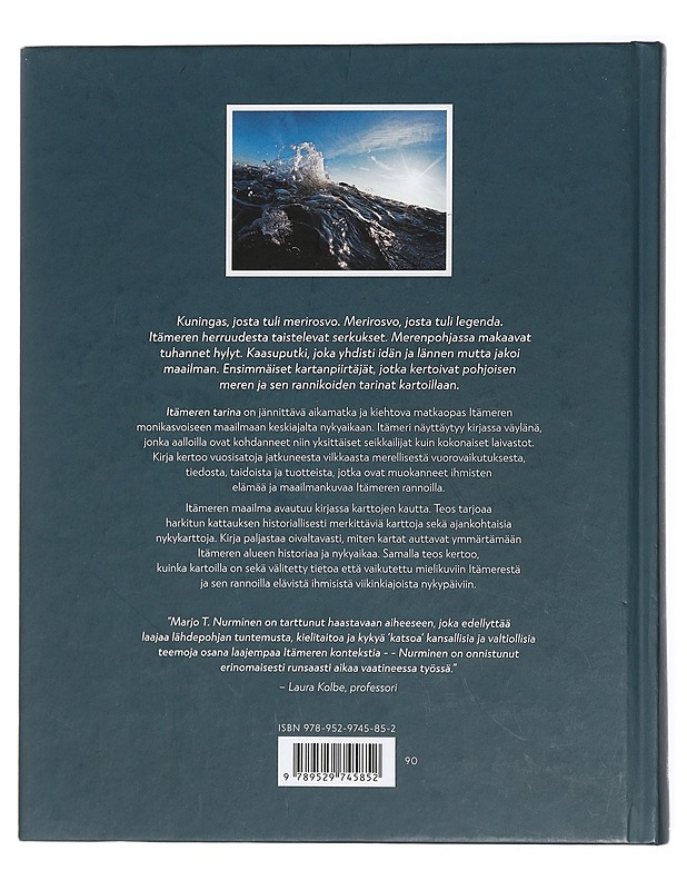 Itämeren tarina : karttojen matkassa keskiajalta nykyaikaan - Marjo T. Nurminen - Historiakirjat - 10105437455 - 1
