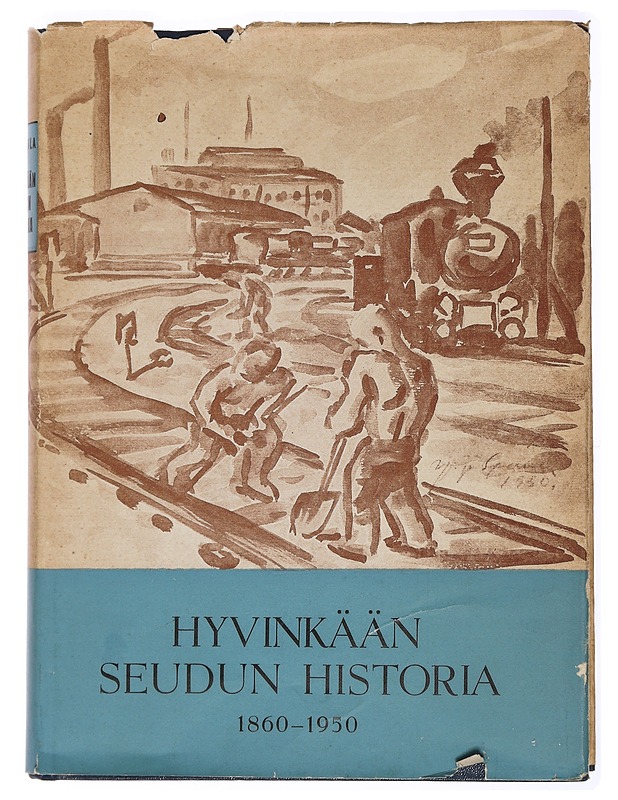 Hyvinkään seudun historia 1860-1950 - Hautala, Kustaa - Tietokirjat ja oppaat - 10105437458 - 0