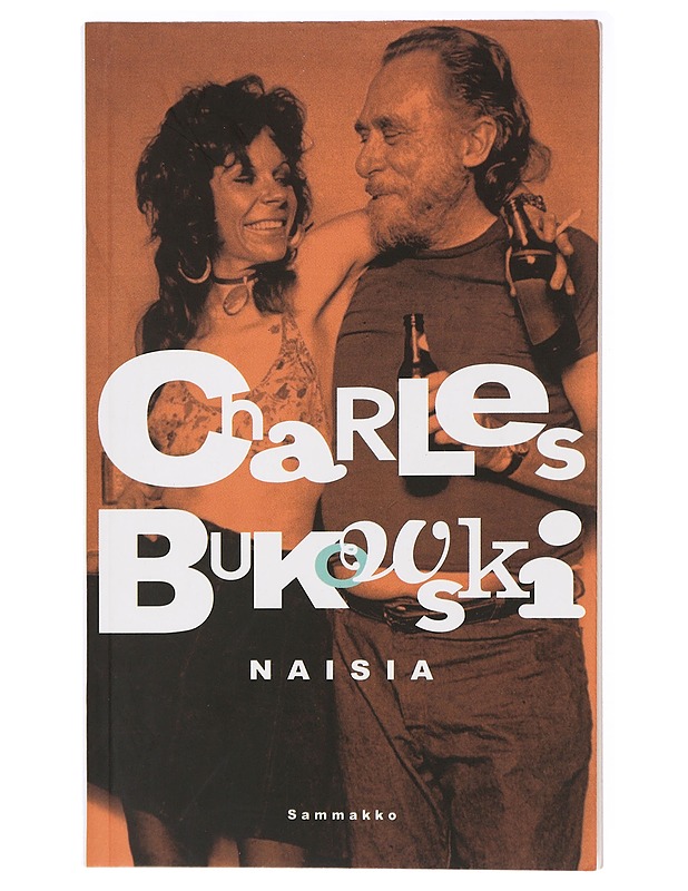 Naisia - Bukowski, Charles - Romaanit ja novellit - 10105437477 - 0