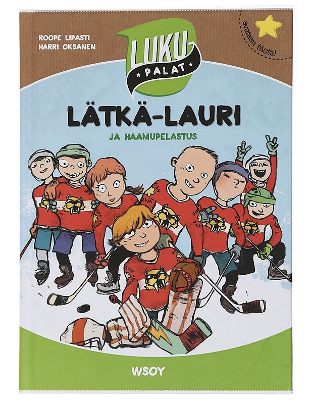 Lätkä-Lauri ja haamupelastus - Lipasti, Roope - Lastenkirjat - 10105437485 - 0