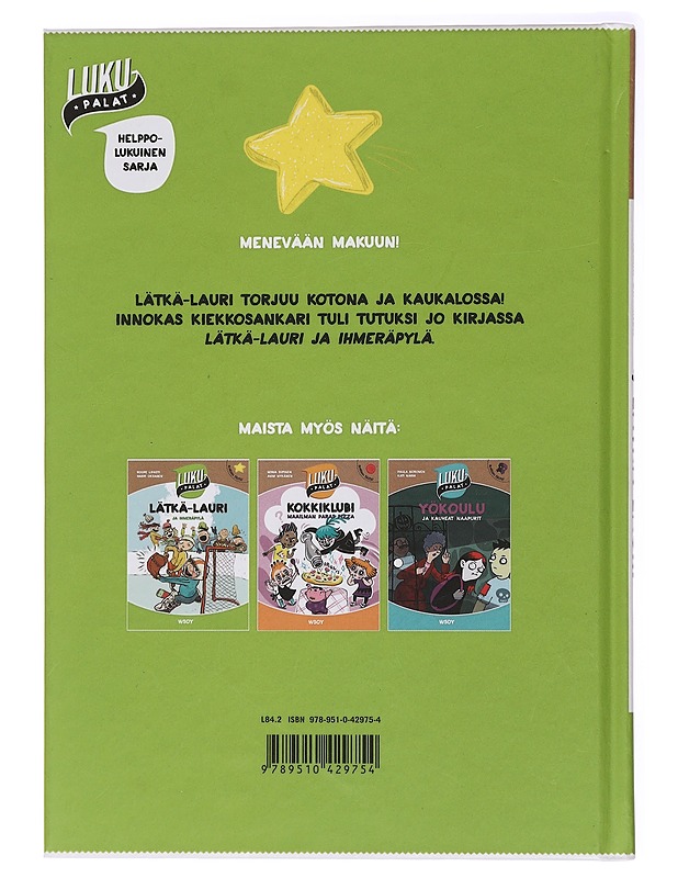 Lätkä-Lauri ja haamupelastus - Lipasti, Roope - Lastenkirjat - 10105437485 - 1